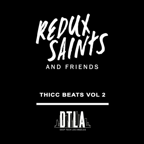 Redux Saints - THICC BEATS, Vol. 2 [REDUX002]